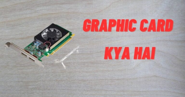 What Is Graphic Card